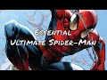 Essential Ultimate Spider-Man Comics