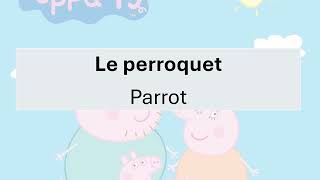 Learn French with Netflix - Peppa Pig en Français - Épisode 4 : Polly le perroquet