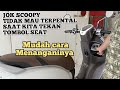 JOK SCOOPY TIDAK MAU TERPENTAL SAAT KITA TEKAN TOMBOL SEAT