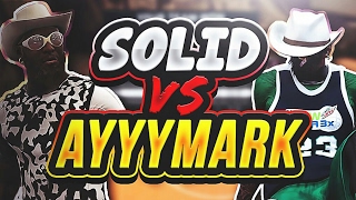 HILARIOUS 1V1 WAGER|SOLID VS AYYYMARK #1 DRIBBLE GOD VS #1 SNAG GOD DID I WIN?