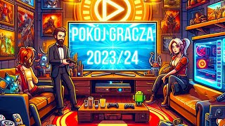 POKÓJ GRACZA 2024 / Gaming Room 2024