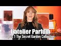 L'Atelier Parfum Opus 1 The Secret Garden Collection │SCENTSTORE