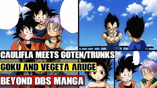 Beyond Dragon Ball Super: Caulifla Meets Goten And Trunks! Goku And Vegeta Argue About Their History