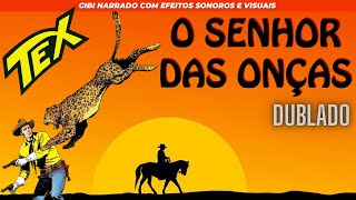 Tex Willer | O Senhor Das Onças |  Pai e Filho numa Aventura Perigosa - Gibi Narrado 🎈🤠