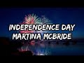 Martina McBride - Independence Day (Lyrics)