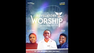 REVELATORY WORSHIP SEPTEMBER EDITION DAY 1