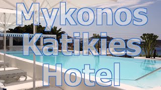 Katikies Hotel in Mykonos, Agios Ioannis Beach - REVIEW