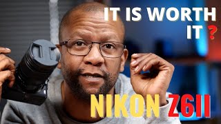 Is the NIKON Z6II still worth buying in 2024?