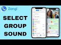 How To Select Group Sound On Zangi App