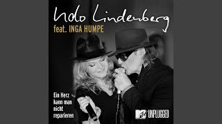 Ein Herz kann man nicht reparieren (feat. Inga Humpe) (MTV Unplugged Radio Version)