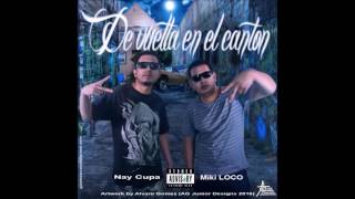 3.- Me Se Levantar - Miki loco ft. Nay cupa