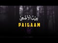 Eid-ul-adha Paigaam | mufti tariq masood | whatsApp status |