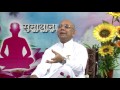 samadhan ep 610 general bk suraj bhai ji brahma kumaris