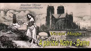 Victor Hugo -  A párizsi Notre -  Dame  3/1