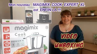 🤩Vidéo UNBOXING (présentation) du robot COOK EXPERT premium XL de MAGIMIX👍.