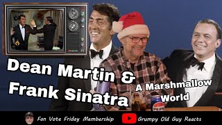 DEAN MARTIN \u0026 FRANK SINATRA - A MARSHMALLOW WORLD | REVIEW