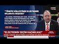 elektronik oylamaya ne zaman geçilir