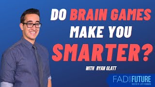 Neuroscientist Explains How Increase Cognitive Ability | Ryan Glatt | Fad Or Future