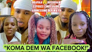 DRAMAA😯BOSSKHAN EXPOSES CINDY BAIBE ADDRESSING DEM WA FB💔😭