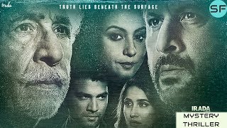 Irada - Indian Mystery Thriller Film | Naseeruddin Shah, Arshad Warsi