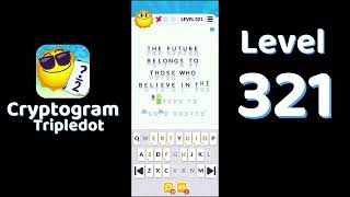 Cryptogram Tripledot Level 321 Answer | SolutionGuruji