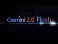 Gemini 2.0 Flash