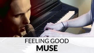 Feeling Good - Muse | Piano Cover + Sheet Music