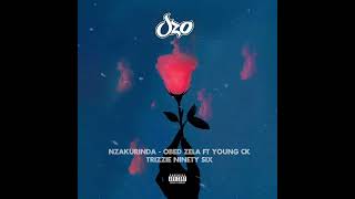 Nzakurinda - Obed Zela Ft Young Ck, Trizzie Ninety Six