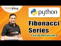 Fibonacci Series using Recursion in Python | Recursion | Python for Beginners | #Python #Lecture86
