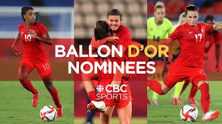 Three Canadian Women Nominated for the Ballon d'Or | CBC Sports