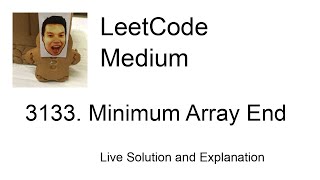 3133. Minimum Array End (Leetcode Medium)