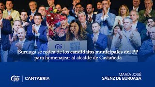 Buruaga se rodea de los candidatos municipales del PP para homenajear al alcalde de Castañeda