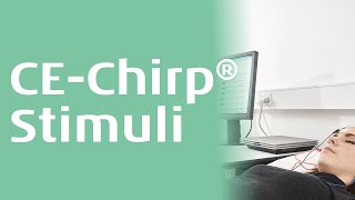 The CE-Chirp® Stimuli Explained