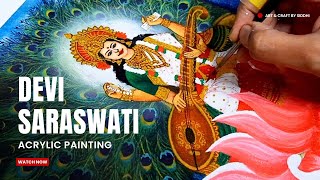 सरस्वती देवी Acrylic Painting on Canvas | Devi Saraswati Acrylic Painting tutorial | CHANAKYA