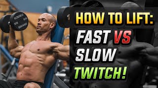 Fast Twitch vs Slow Twitch - Muscle Fiber Specific Training | Should You Do This, and Why?