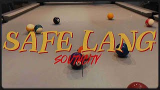 SAFE LANG - SouthCity (Official Music Video)