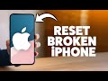 How To Factory Reset iPhone With Broken Screen - 2026 Step-By-Step Tutorial