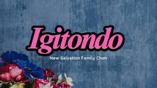 Igitondo by  New Salvation Family Choir_ Ecole Des Sciences de Musanze SDA Church