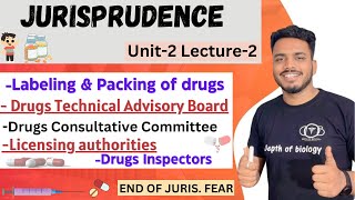 Labelling & packing drug | DTAB | DRUG CONSULTATIVE COMMITTEE | LICENSING AUTHORITY | DRUG INSPECTOR