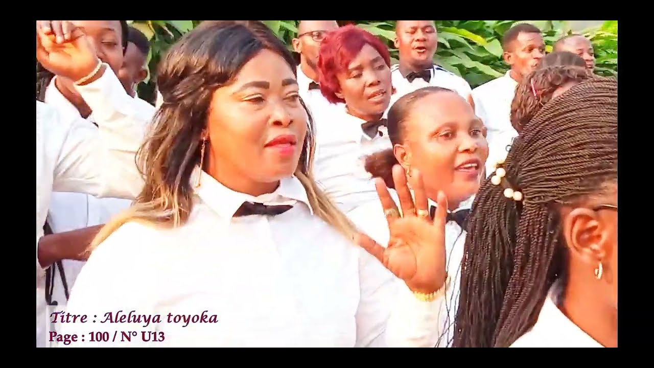 VERBUM BIBLE Nzembo Ya Eklezya "Aleluya Toyoka" P. 100 N. U13 - YouTube