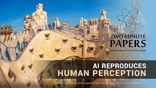 This AI Reproduces Human Perception | Two Minute Papers #248