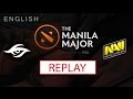 Dota 2 The Manila Major - Secret Vs Navi - REPLAY -  BO3 (english casters)