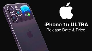 iPhone 15 Release Date and Price – 15 ULTRA Camera 10X Zoom LEAK!!
