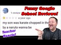 Teacher Reacts to Funny School Reviews