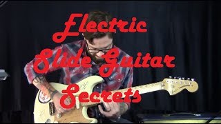 Electric Slide Guitar Secrets | GuitarZoom.com | Rob Ashe