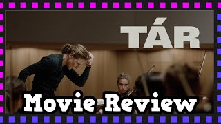 Tár - Movie Review