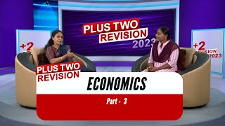 Plus two Economics | Revision 2023 | Kite Victers Ep - 03