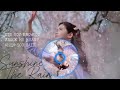 SUNSHINE IN THE RAIN BY SHANA YAN [lyrics video]