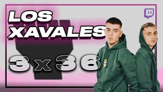 3x36 YO XAVALETO ft Los Xavales