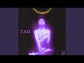 3AM (Radio Edit)